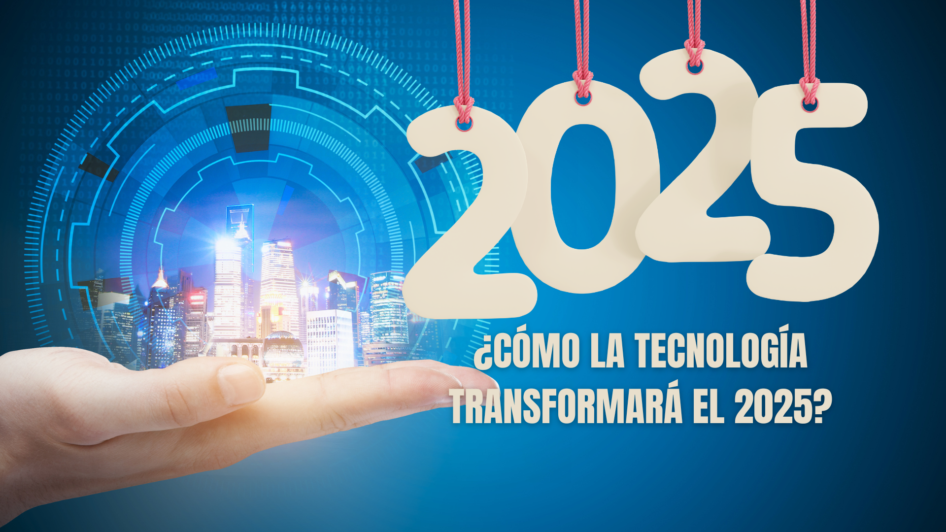 ¿Cómo la Tecnología Transformará el 2025?
