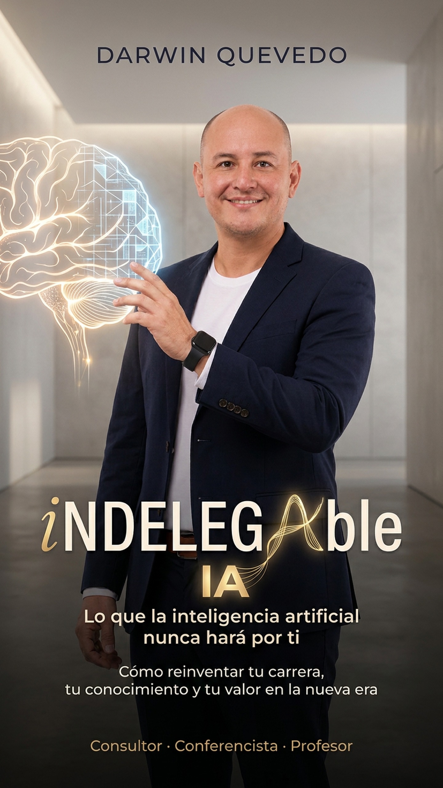 Portada del libro Indelegable IA de Darwin Quevedo